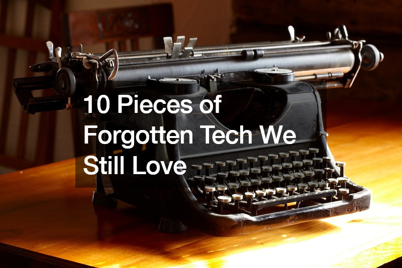 10 Pieces of Forgotten Tech We Still Love