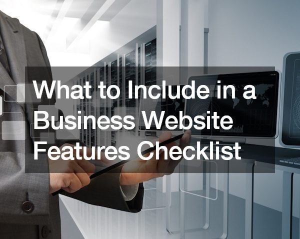 What to Include in a Business Website Features Checklist